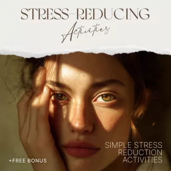 Stress-Reducing Activities: Daily Micro-Resets for Calm